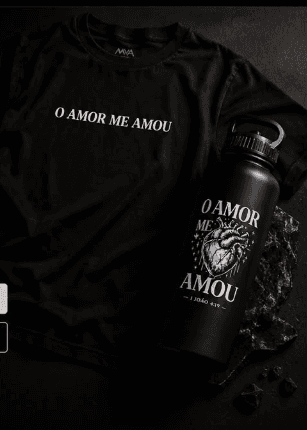 MVA BRAND - Camiseta & Garrafa O Amor Me Amou